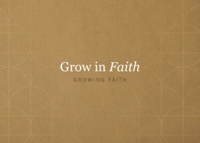 Grow in Faith