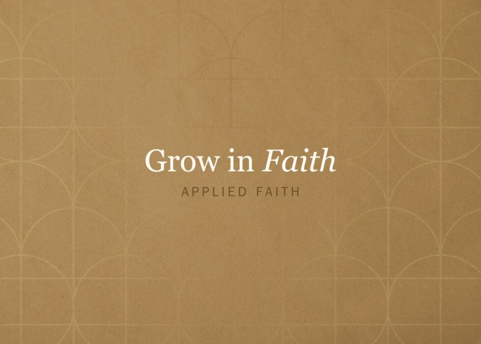 Grow in Faith