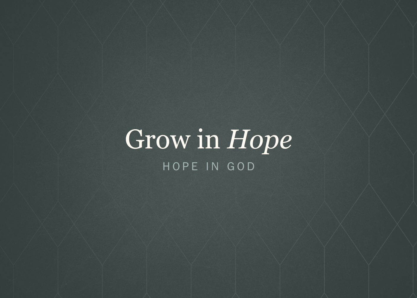 Grow in Hope