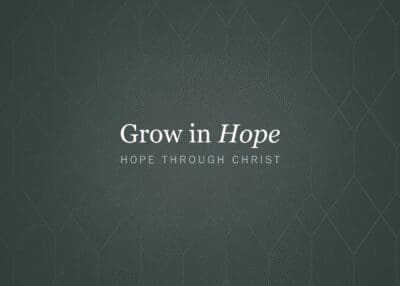 Grow in Hope