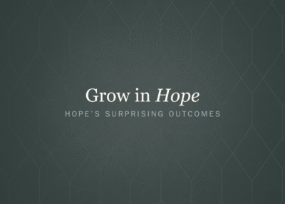 Grow in Hope