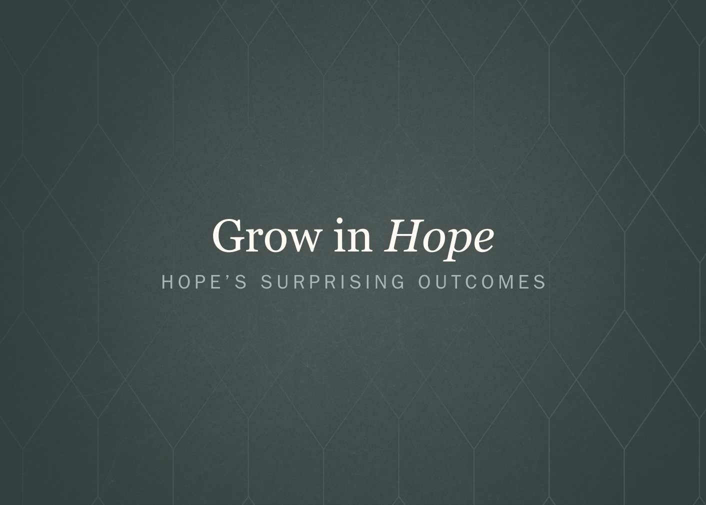 Grow in Hope