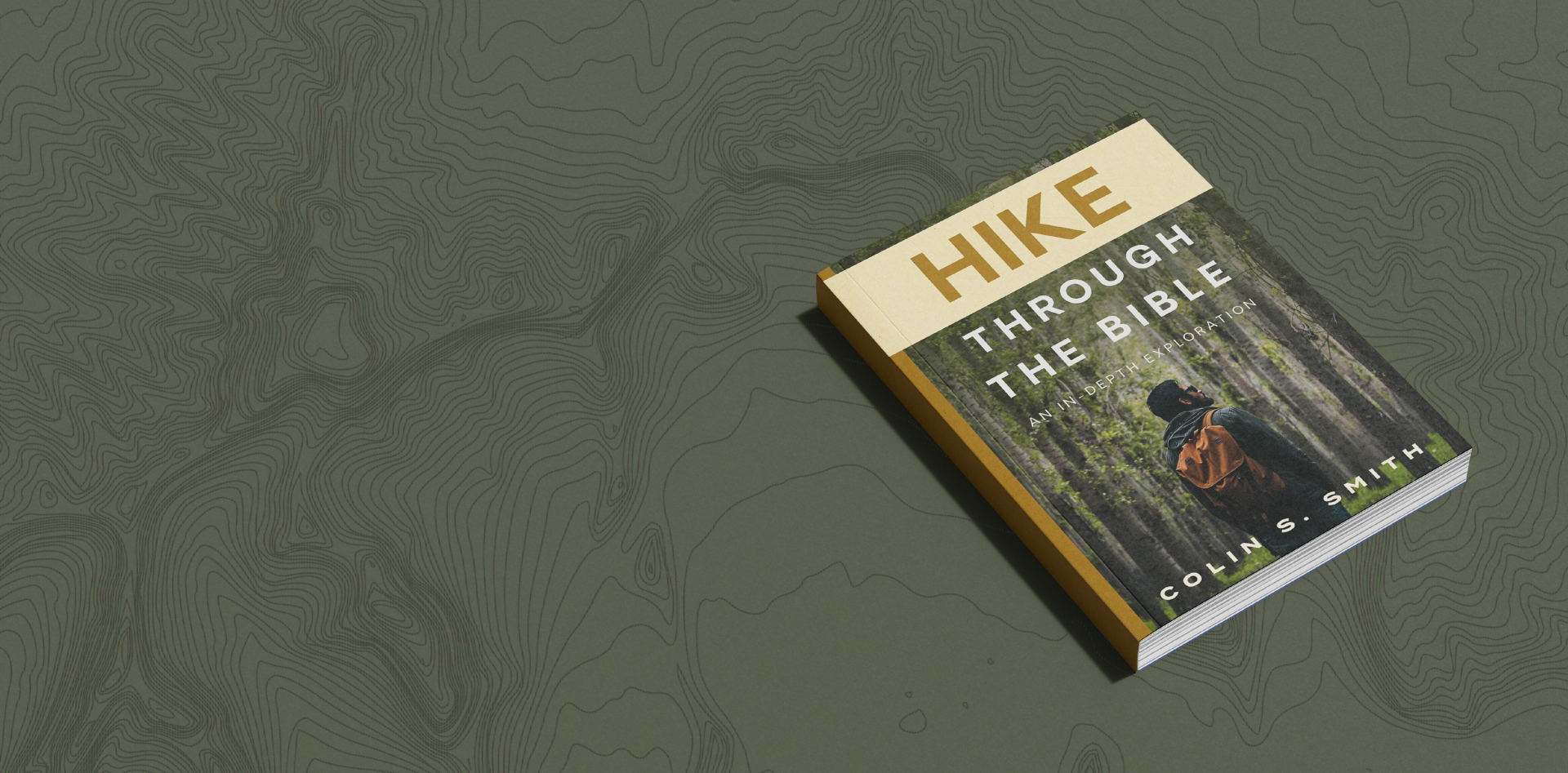 Hike Through the Bible by Pastor Colin Smith