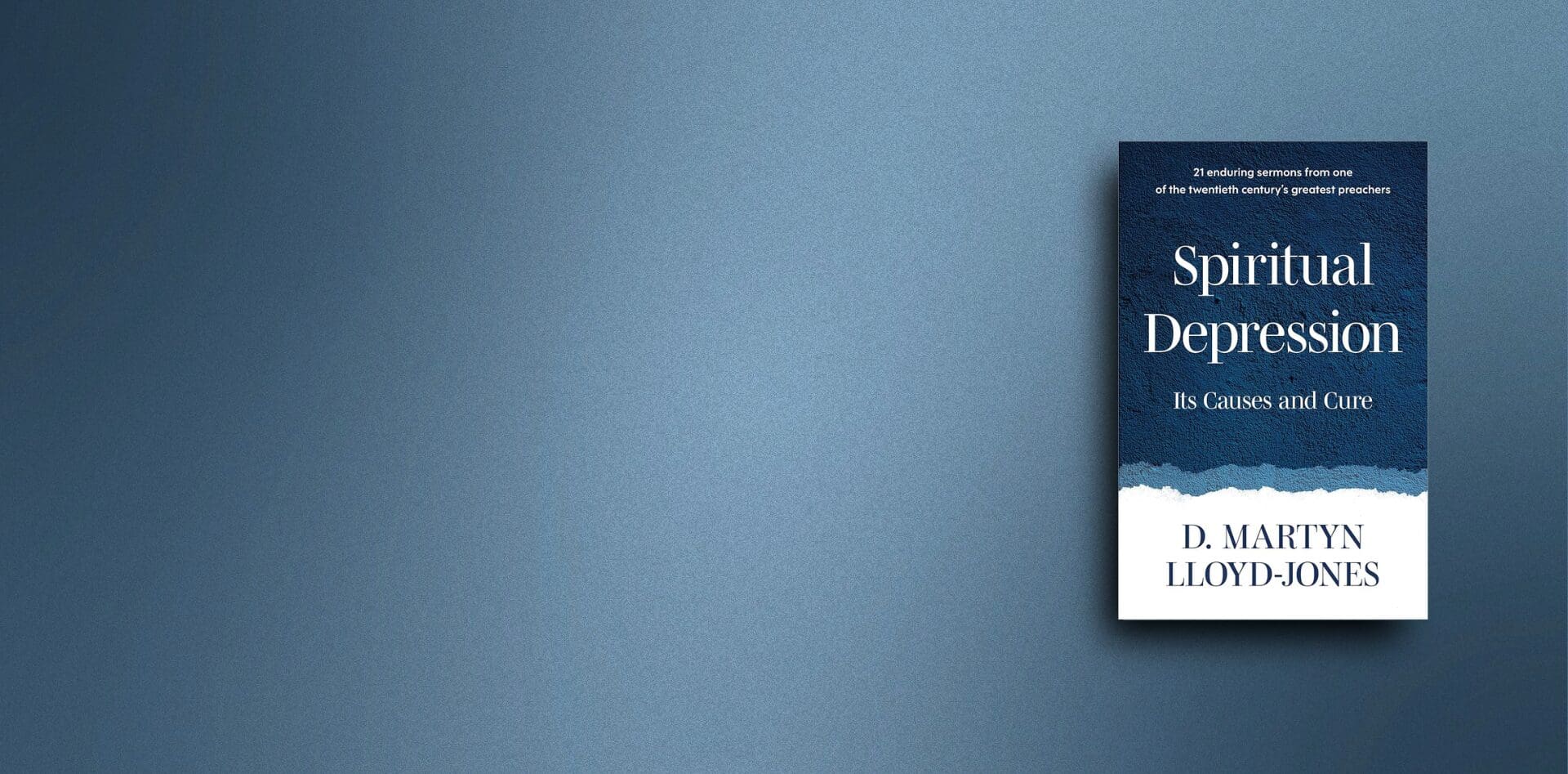 Spiritual Depression Martin Lloyd Jones