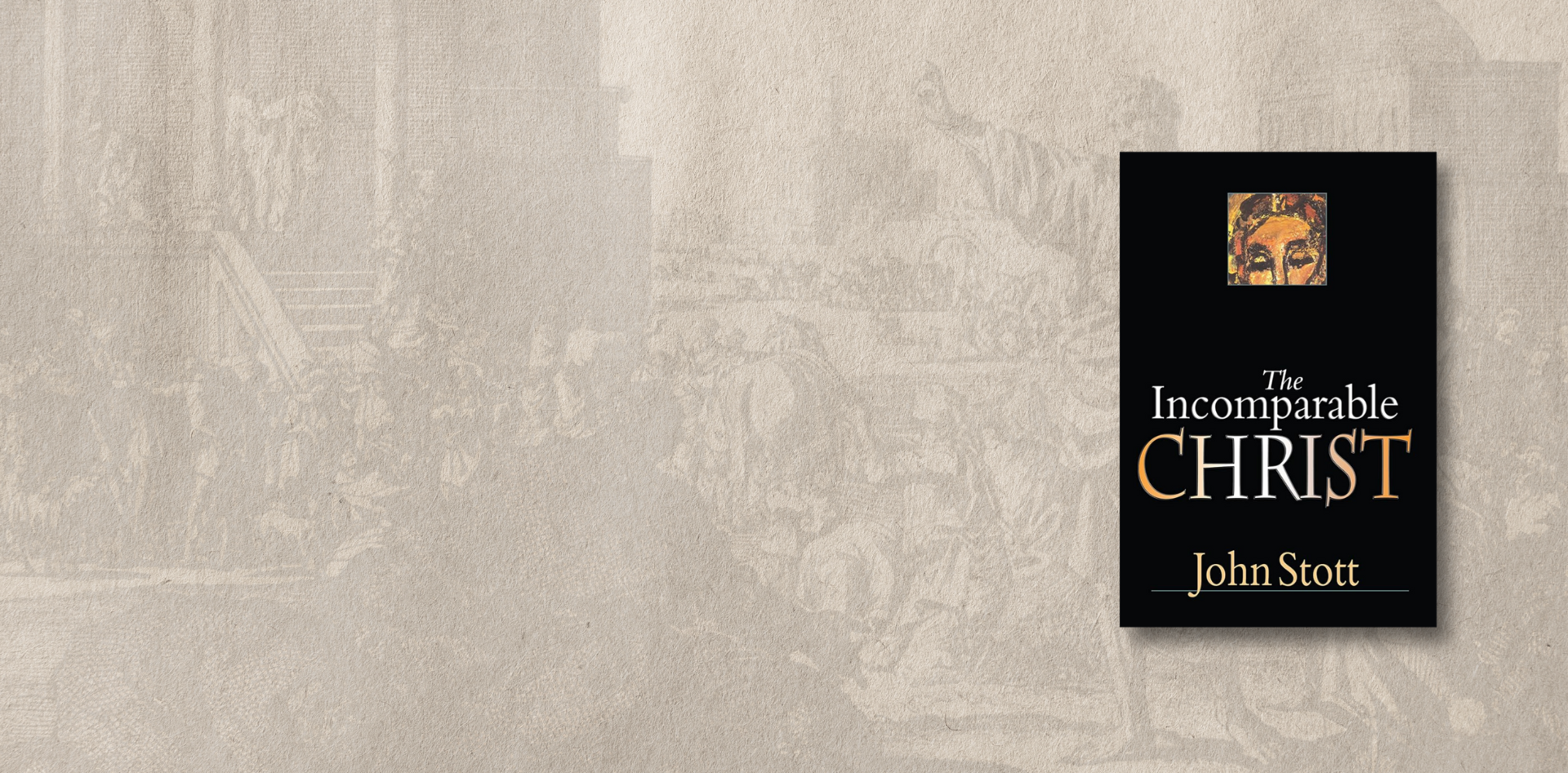 Incomparable Christ Book