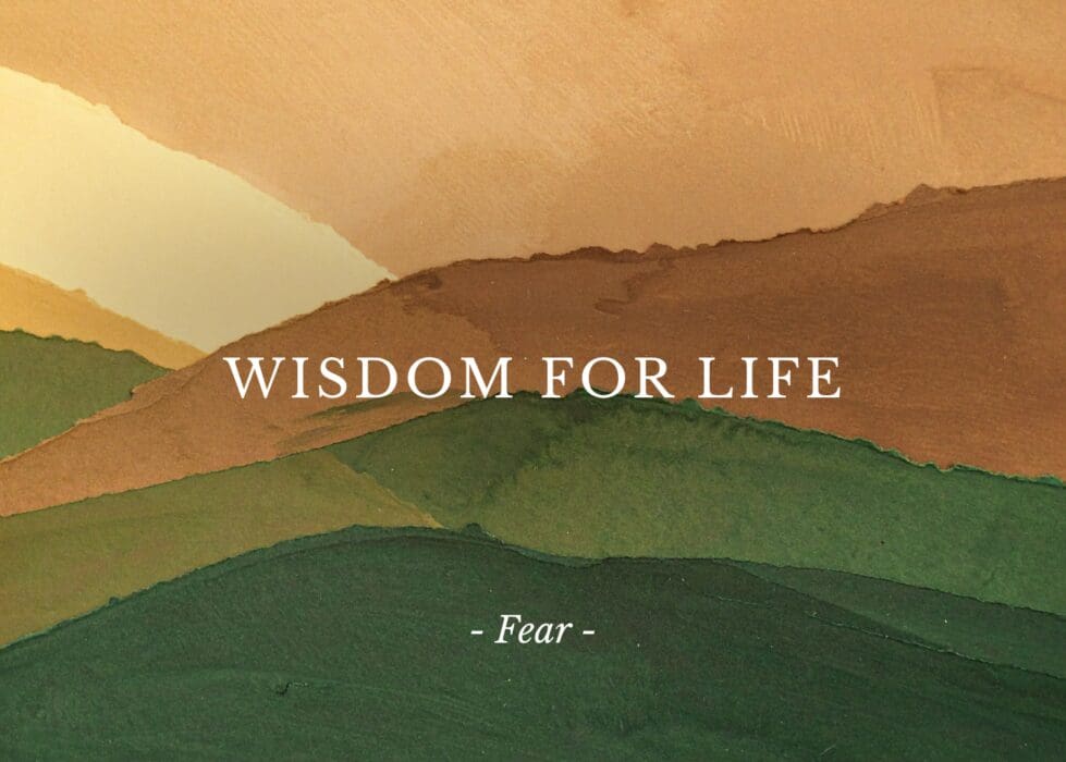 Wisdom for Life