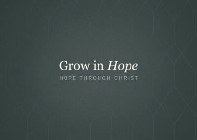 Grow in Hope
