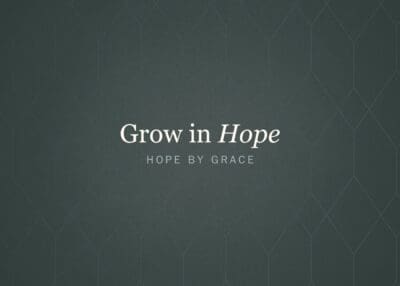 Grow in Hope