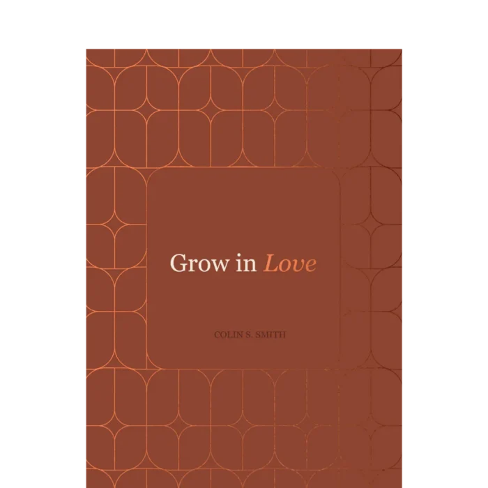 Grow in Love